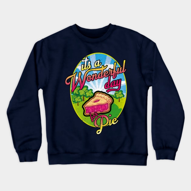 wonderful day for pie Crewneck Sweatshirt by BOEC Gear